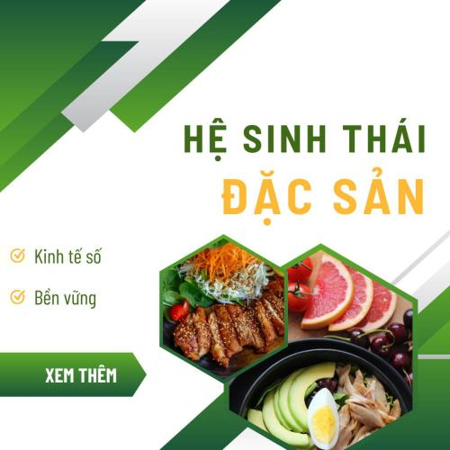 Hệ Sinh Thái Đặc Sản