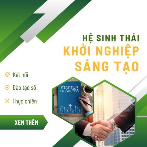 Hệ Sinh Thái Khởi Nghiệp Sáng Tạo