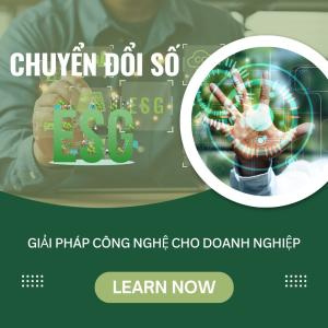 Chuyển Đổi Số & ESG: Giải Pháp Công Nghệ Cho Doanh Nghiệp