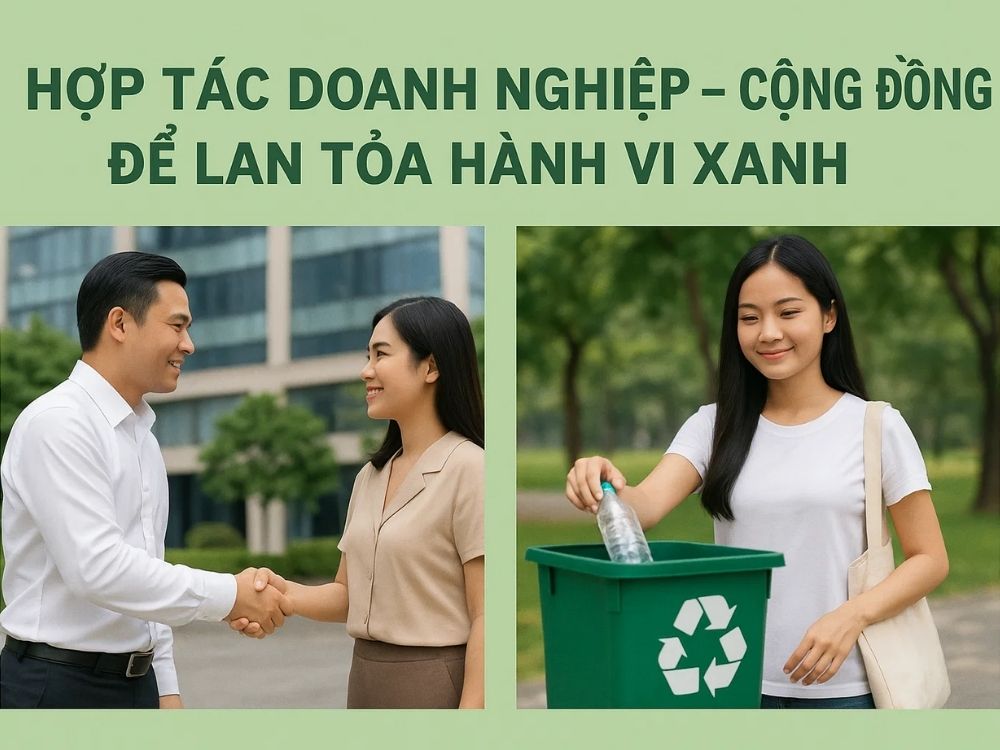 3) Hợp tác doanh nghiệp – cộng đồng để lan tỏa hành vi xanh
