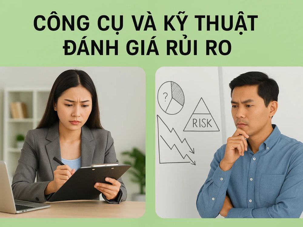4. Công cụ và kỹ thuật đánh giá rủi ro