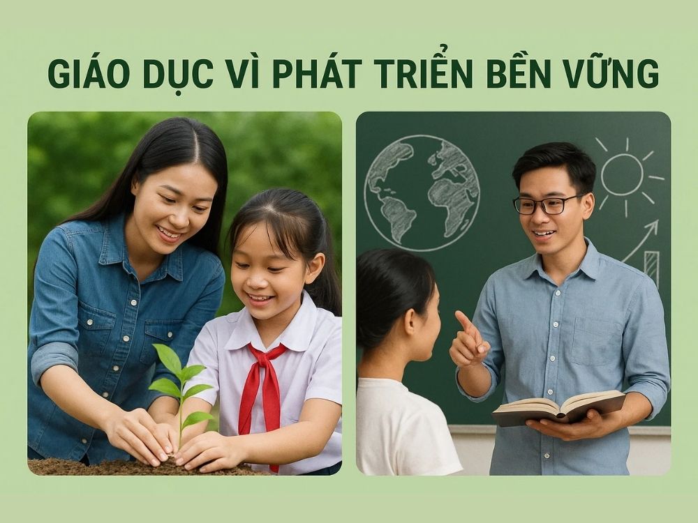 1) Giáo dục vì Phát triển Bền vững (ESD)