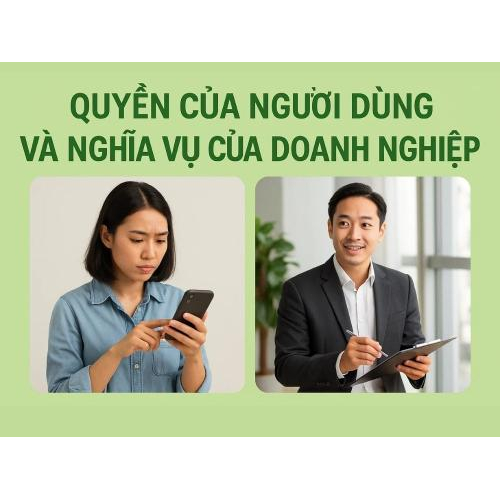 3. Quyền của người dùng và nghĩa vụ của doanh nghiệp